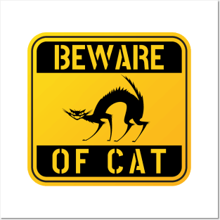 WARNING BEWARE OF CAT crazy cat funny pet owner cat love Posters and Art